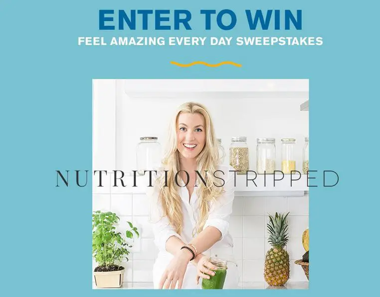 Feel Amazing Every Day 2017 Sweepstakes