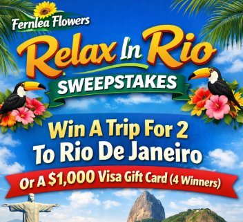 Fernlea Flowers Relax in Rio Sweepstakes - Win A Trip For Two To Brazil Or Gift Cards