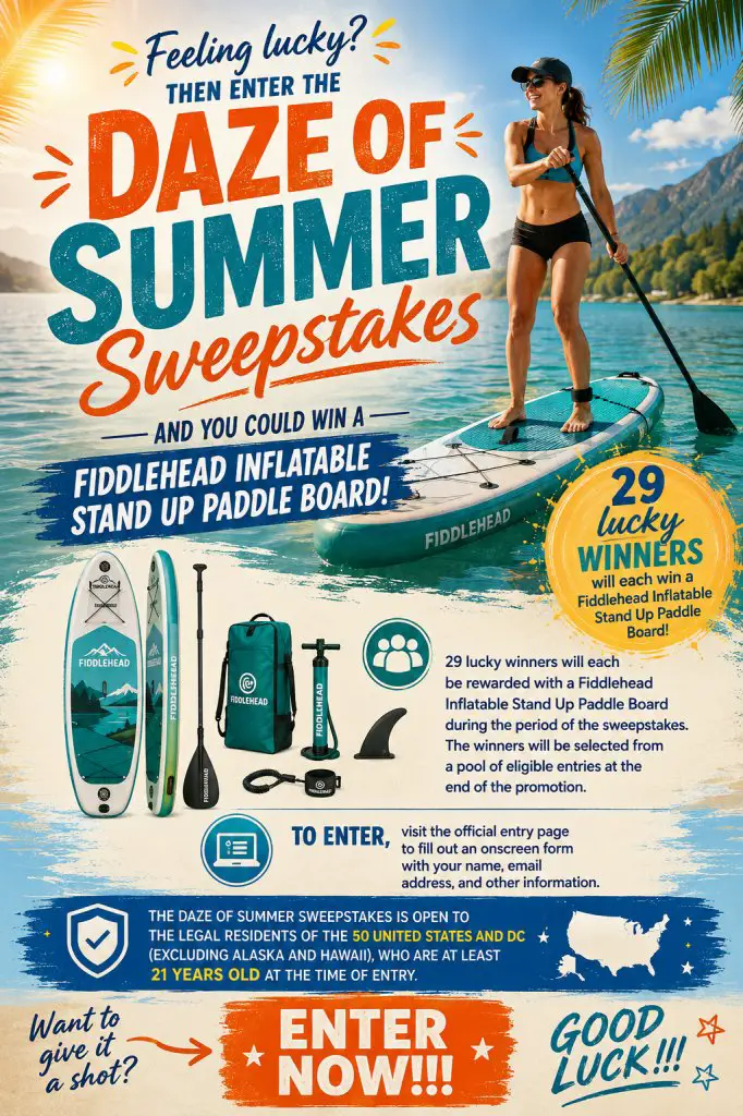 Fiddlehead Daze Of Summer Sweepstakes – Win A Fiddlehead Inflatable Stand Up Paddle Board (29 Winners)