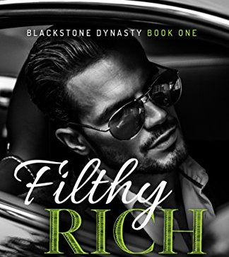 Filthy Rich (Blackstone Dynasty 1) Book Giveaway!