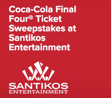 Final Four Tickets Sweepstakes at Santikos