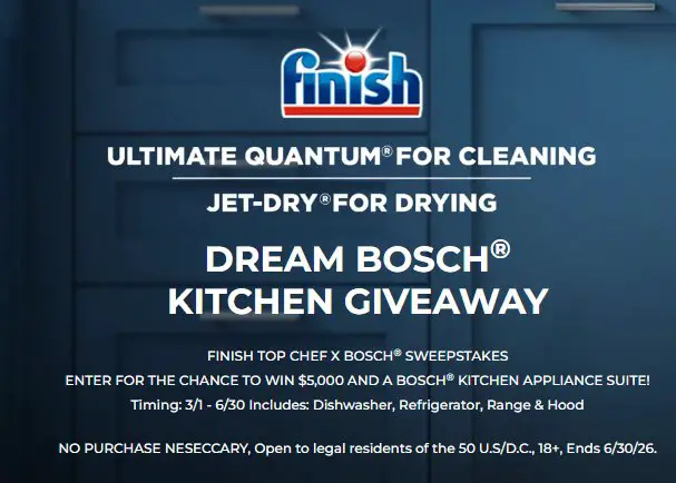 Finish Top Chef x Bosch Sweepstakes - Win $5,000 cash + a Bosch Dream Kitchen Package