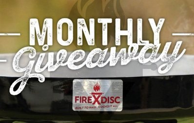 FireDisc Account Activation Sweepstakes - Win a Beautful Outdoor FireDisc Cooker