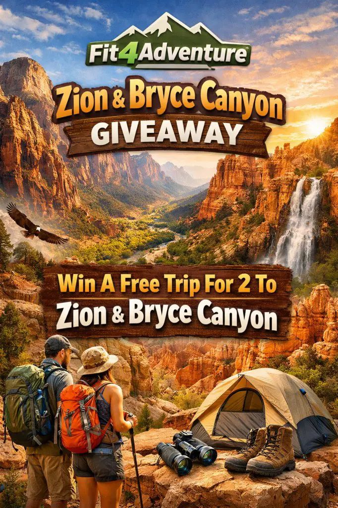 Fit4Adventure Zion & Bryce Canyon Giveaway – Win A Free Trip For 2 To Zion & Bryce Canyon