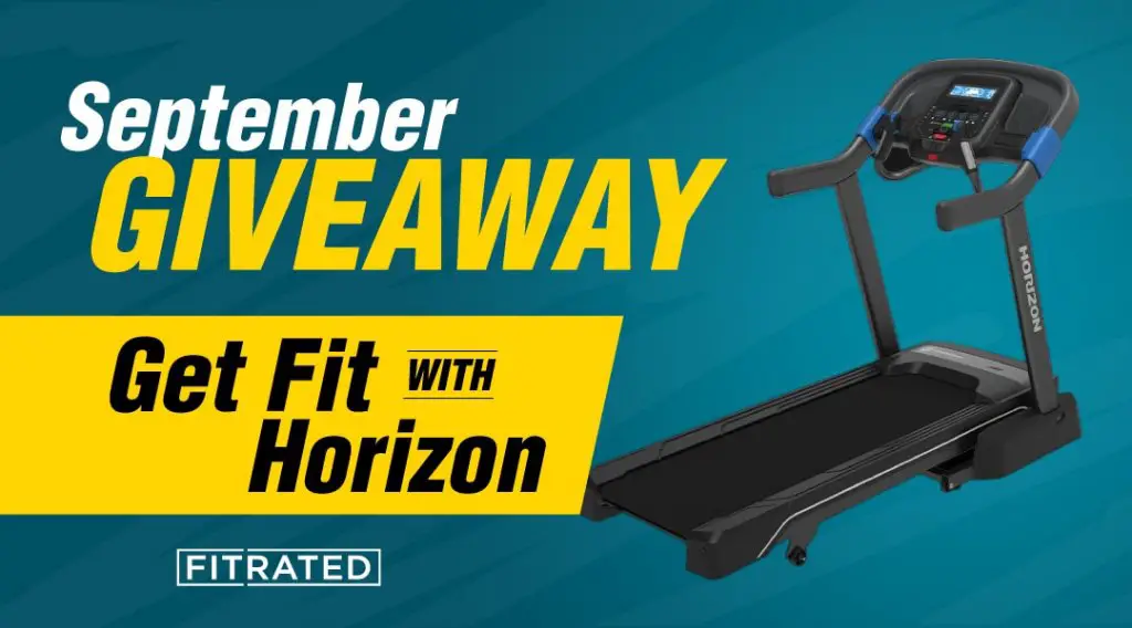 FITRATED Horizon Treadmill Giveaway - Win A $1,000 Treadmill