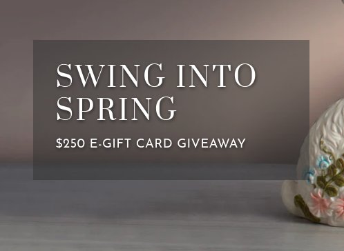 Fitz And Floyd Swing Into Spring Giveaway - Win A $250 Gift Card