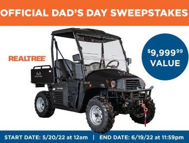 Fleet Farm Official Dad’s Day Sweepstakes - Win A $10,000 Coleman UTV