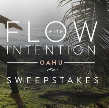Flow with Intention Sweepstakes
