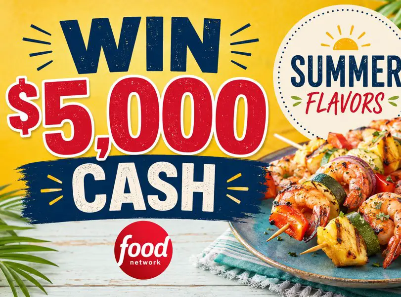 Food Network Summer Flavors Giveaway - Win $5,000 Cash