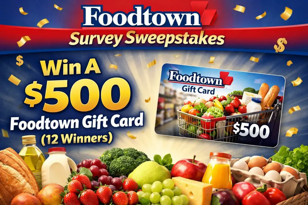 Foodtown Survey Sweepstakes - Win A $500 Foodtown Gift Card (12 Winners)