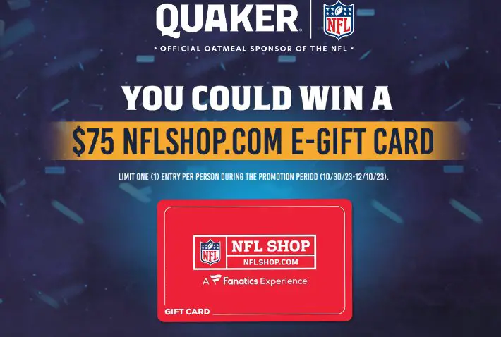 Football Fan Quaker Sweepstakes – Win A $75 NFLShop.com e-Gift Card (200 Winners)