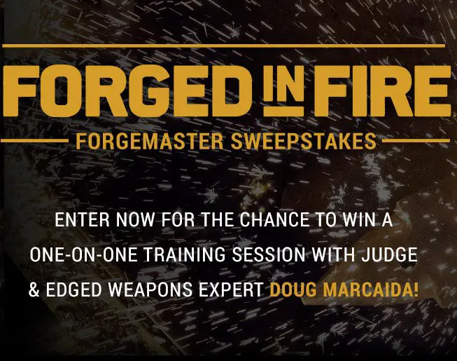 Forged In Fire: Forgemaster Sweepstakes