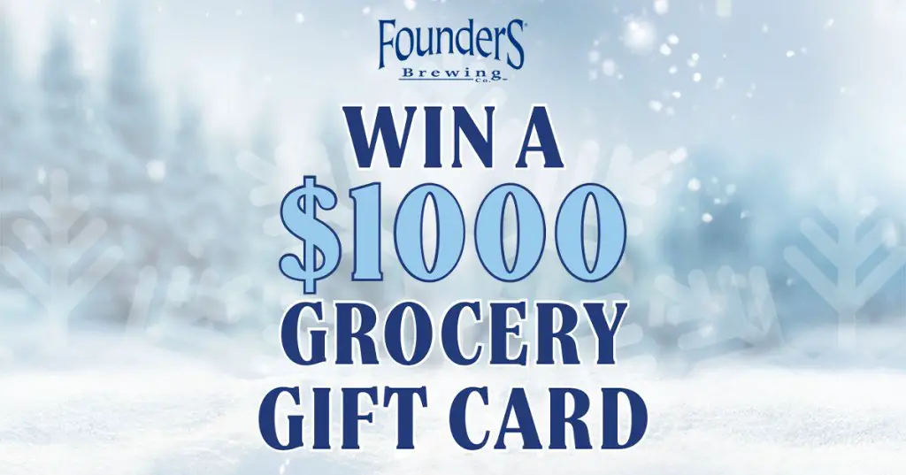 Founders Holiday Grocery Gift Card Sweepstakes - Win A $1,000 Gift Card + $1,000 To The Charity Of Your Choice