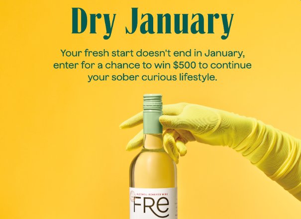 Fre Wines Dry January Sweepstakes  - Win a $500 Visa Gift Card (18 Winners)