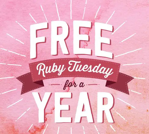 Free Ruby Tuesday For a Year Sweepstakes