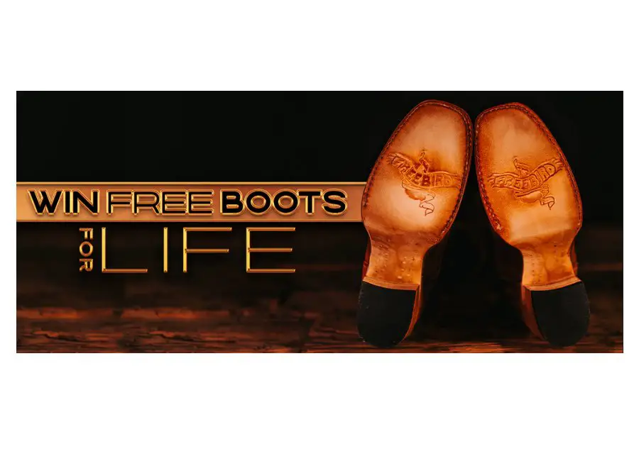 Freebird Stores Win A Free Pair Of Boots 2024 Contest - Win A Pair Of Boots Every Year For 15 Years