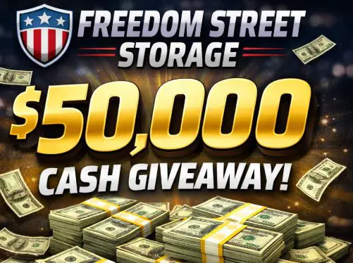 Freedom Street Storage $50,000 Cash Giveaway - Win $50,000 Cash