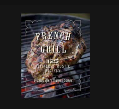 French Grill Cookbook Giveaway