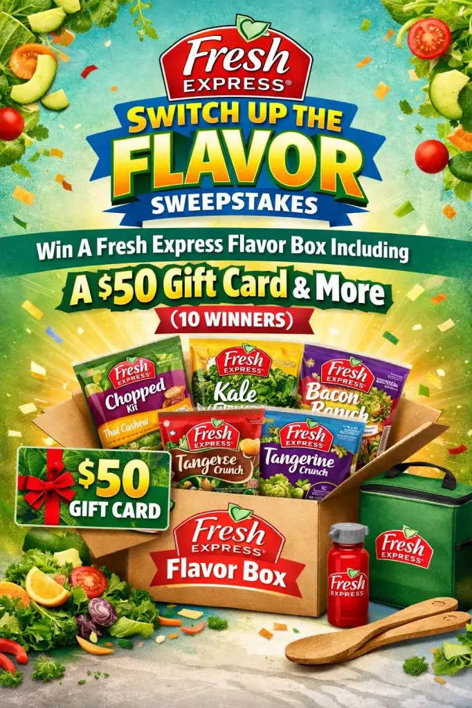 Fresh Express Switch Up the Flavor Sweepstakes – Win A Fresh Express Flavor Box Including A $50 Gift Card & More (10 Winners)