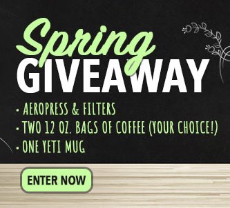 Fresh Roasted Coffee Spring Giveaway