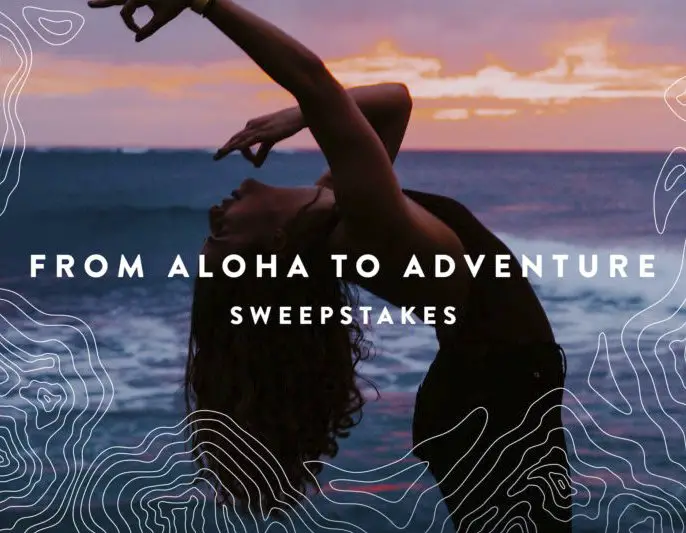 From Aloha to Adventure Sweepstakes