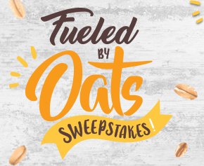 Fueled By Oats Sweepstakes