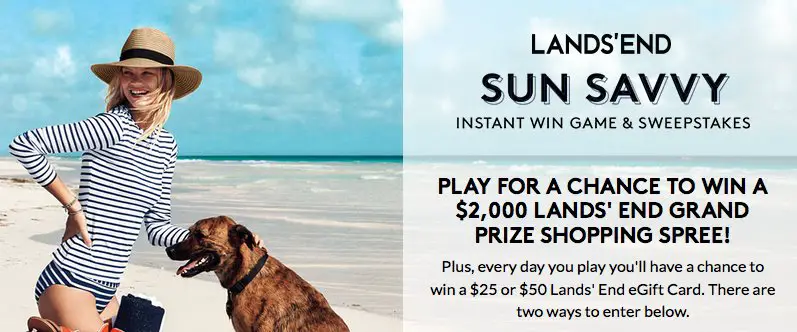 Fun in the Sun for you! Try this $2000 Lands' End Sun Savvy Sweepstakes!