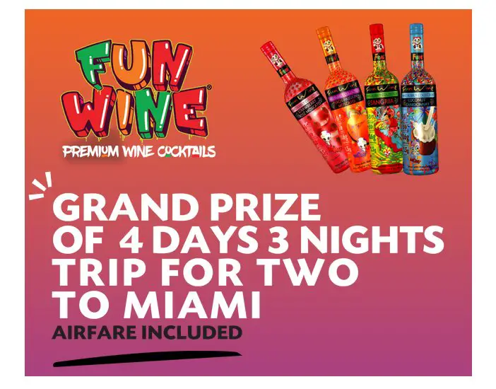 Fun Wine Fool’s for Fun Sweepstakes - Win a Free Trip to Miami for Two