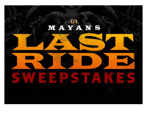FX Networks Mayans Last Ride Sweepstakes - Win An Autographed Helmet, Pair Of Sunglasses & Official Merch