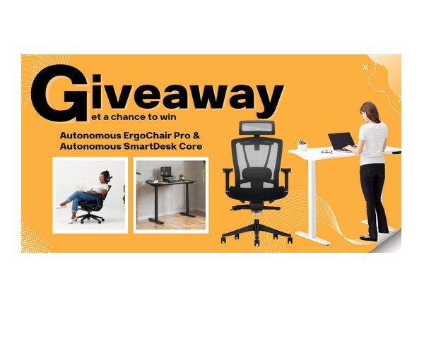 Gadget User Autonomous Giveaway - Win A Smart Desk And An Ergonomic Office Chair