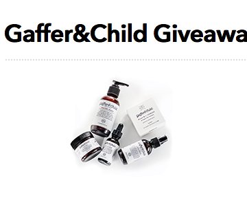 Gaffer & Child Giveaway