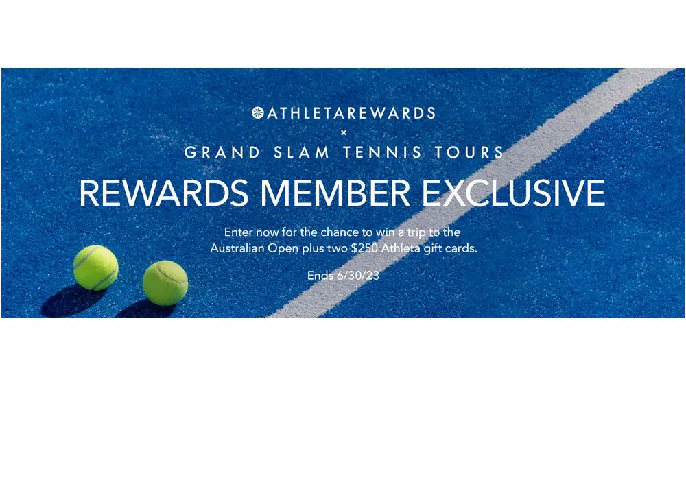 Gap Athleta And Grand Slam Tennis Tours Australian Open Sweepstakes - Win A Trip For Two To The Australian Open And More