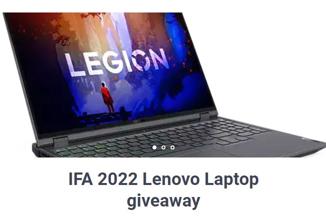 Geekspin IFA 2022 Lenovo Laptop Giveaway - Win The Lenovo Legion 5 Pro Gaming Laptop Or  1 Of 2 Others