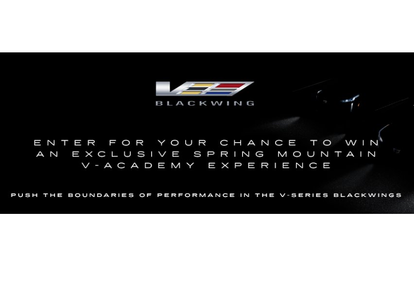 General Motors Cadillac V-Performance Academy Sweepstakes - Win A  2-Day Driver's Training & More