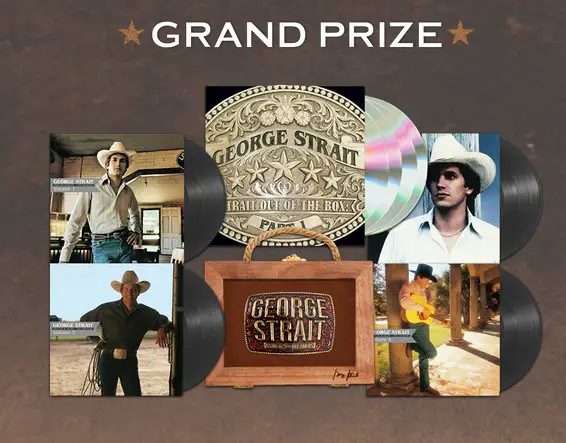 George Strait Strait Out Of The Box 30th Anniversary Sweepstakes