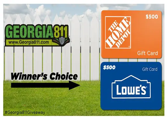 Georgia 811 April Safe Digging Month Gift Card Giveaway - Win A $500 Lowe’s or Home Depot Gift Card