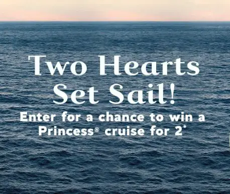 Ghirardelli Chocolate Two Hearts Set Sail Sweepstakes – Win A Princess Cruise For 2