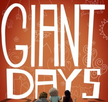 Giant Days Giveaway