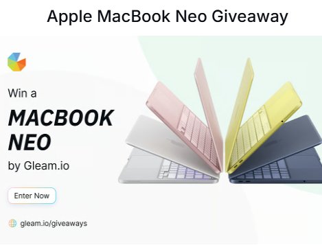 Gleam.io Apple MacBook Neo Giveaway - Win an Apple MacBook Neo