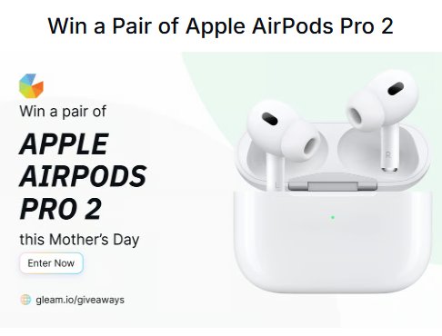 Gleam Mothers Day Apple AirPods Pro 2 Giveaway