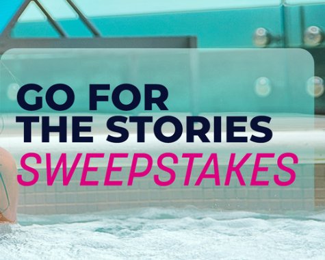 Go For The Stories Sweepstakes - Win An Ocean Casino Resort Vacation