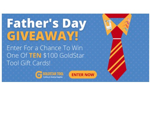 Goldstar Tool 2023 Father's Day Giveaway - Win A $100 Gift Card (10 Winners)
