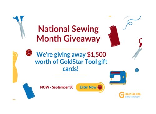 GoldStar Tool 2023 National Sewing Month Giveaway - Win A $1,500 GoldStar Tool Gift Card {15 Winners}