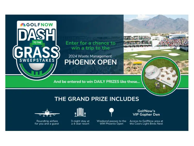 Golfnow Dash To The Grass Sweepstakes Win A Trip For 2 To The 2024 Waste Management Phoenix Open And 61494 