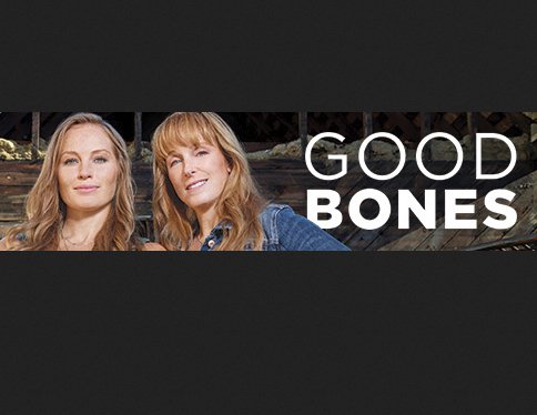 Good Bones Sweepstakes