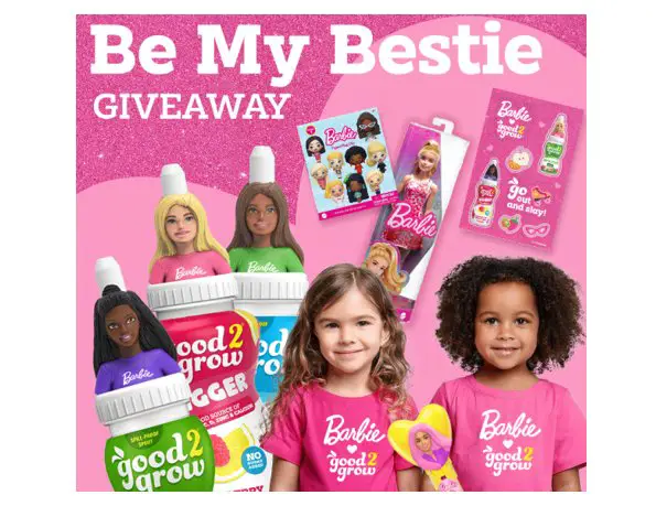 Good2Grow Be My Bestie Sweepstakes - T-shirts, Barbie Dolls & More Up For Grabs