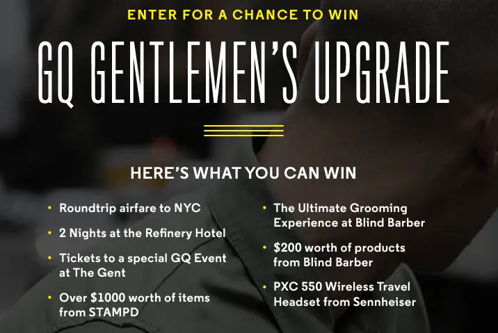 GQ Gentleman's Upgrade Sweepstakes!