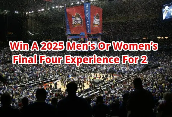 Great Clips March Madness Giveaway – Win A 2025 Men’s Or Women’s Final Four Experience For 2