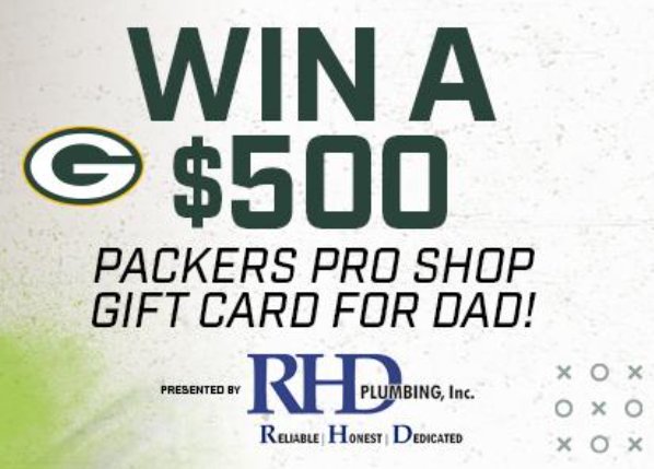 Green Bay Packers Father's Day Sweepstakes - Win A $500 Gift Card