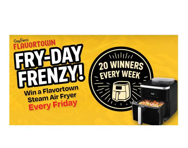 Guy Fieri’s Flavortown Fry-Day Frenzy Giveaway - Win an Air Fryer (80 Winners)